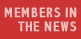 Members in the News